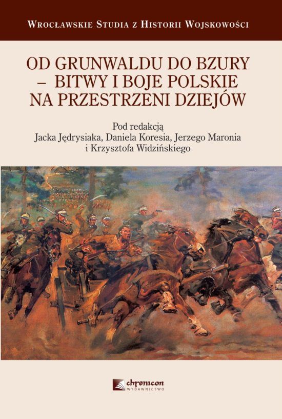 Od Grunwaldu do Bzury – bitwy i boje polskie na przestrzeni dziejów