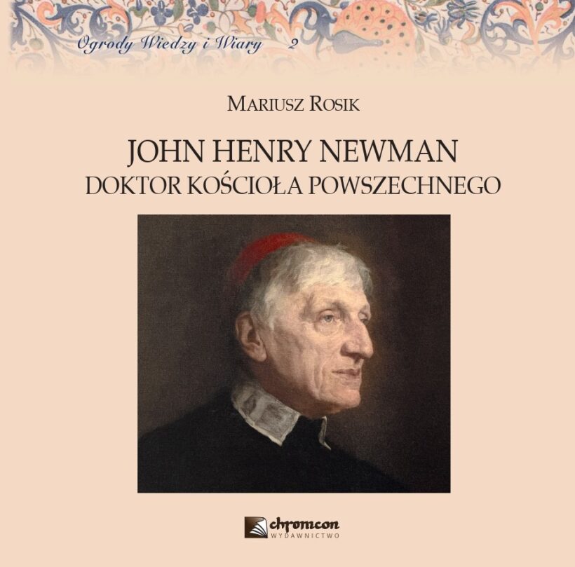 JOHN HENRY NEWMAN DOKTOR KOŚCIOŁA POWSZECHNEGO