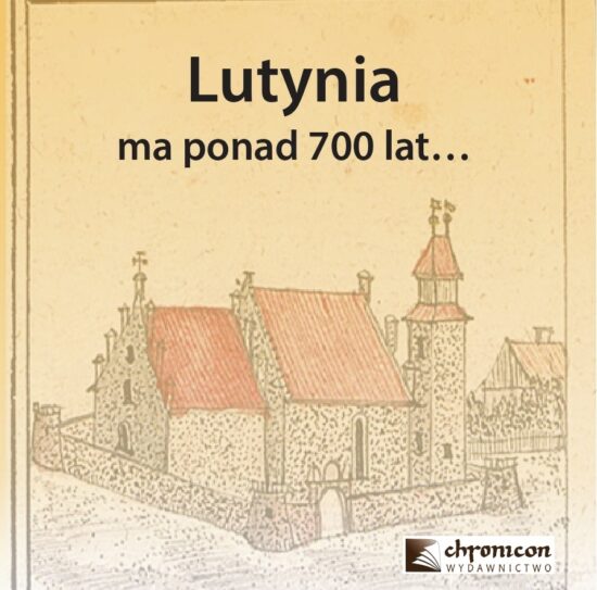 Lutynia ma ponad 700 lat…
